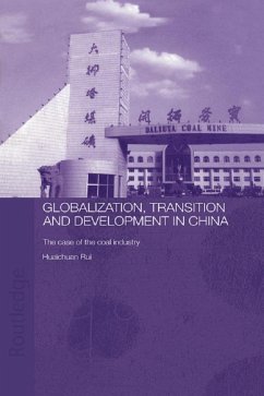 Globalisation, Transition and Development in China (eBook, PDF) - Huaichuan, Rui