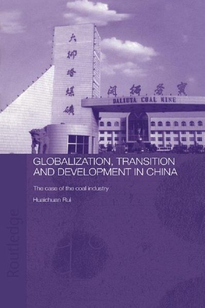 Globalisation, Transition and Development in China (eBook, PDF) Globalisation, Transition and Development in China (eBook, PDF)