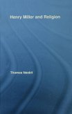 Henry Miller and Religion (eBook, PDF) Henry Miller and Religion (eBook, PDF)