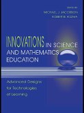 Innovations in Science and Mathematics Education (eBook, ePUB) Innovations in Science and Mathematics Education (eBook, ePUB)