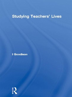 Studying Teachers' Lives (eBook, ePUB) - Goodison, I.