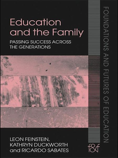 Education and the Family (eBook, ePUB) Education and the Family (eBook, ePUB)