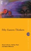 Fifty Eastern Thinkers (eBook, ePUB)
