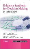 Evidence Synthesis for Decision Making in Healthcare (eBook, PDF)