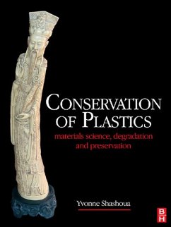 Conservation of Plastics (eBook, ePUB) - Shashoua, Yvonne