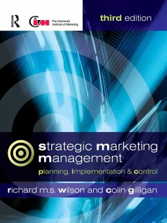 Strategic Marketing Management (eBook, PDF) - Wilson, Richard M. S.; Gilligan, Colin