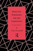 Effective Schooling for the Community (eBook, ePUB)