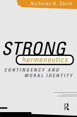 Strong Hermeneutics (eBook, ePUB)