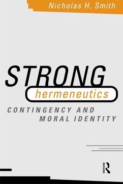 Strong Hermeneutics (eBook, ePUB) - Smith, Nicholas H.