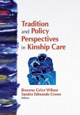 Tradition and Policy Perspectives in Kinship Care (eBook, PDF)