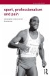 Sport, Professionalism and Pain (eBook,... - Bild 1