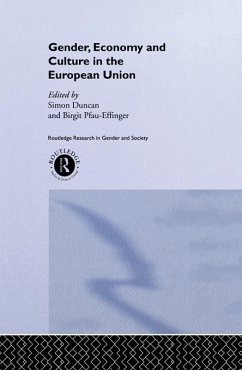 Gender, Economy and Culture in the European Union (eBook, ePUB) - Duncan, Simon; Pfau-Effinger, Birgit
