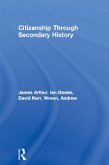 Citizenship Through Secondary History (eBook, ePUB)