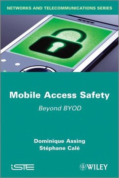 Mobile Access Safety (eBook, PDF) - Assing, Dominique; Calé, Stéphane