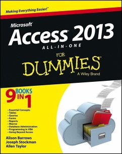 Access 2013 All-in-One For Dummies (eBook, ePUB) - Barrows, Alison; Stockman, Joseph C.; Taylor, Allen G.