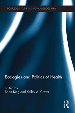 Ecologies and Politics of Health (eBook, ePUB) Cover Ecologies and Politics of Health (eBook, ePUB)