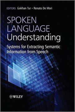 Spoken Language Understanding (eBook, PDF) - Tur, Gokhan; De Mori, Renato