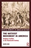 The Nativist Movement in America (eBook, PDF) The Nativist Movement in America (eBook, PDF)