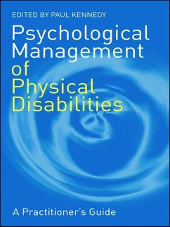 Psychological Management of Physical Disabilities (eBook, ePUB)