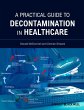 A Practical Guide to Decontamination in... - Bild 1
