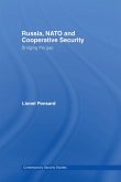 Russia, NATO and Cooperative Security (eBook, ePUB)