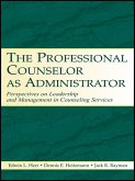 The Professional Counselor as Administrator (eBook, ePUB)