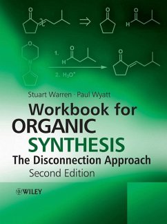 Workbook for Organic Synthesis (eBook, ePUB) - Warren, Stuart; Wyatt, Paul