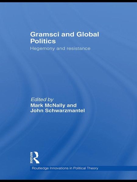 Gramsci and Global Politics (eBook, ePUB)