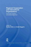 Regional Cooperation and International Organizations (eBook, ePUB)