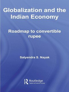 Globalization and the Indian Economy (eBook, ePUB) - Nayak, Satyendra S.