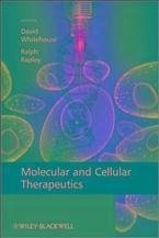 Molecular and Cellular Therapeutics (eBook, PDF) - Whitehouse, David; Rapley, Ralph