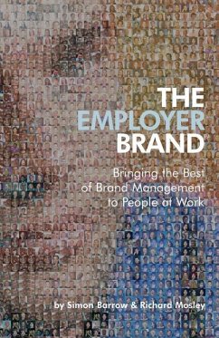 The Employer Brand (eBook, ePUB) - Barrow, Simon; Mosley, Richard