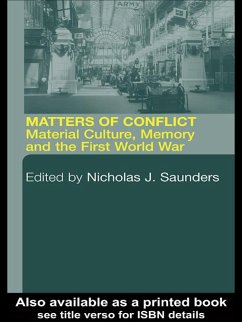 Matters of Conflict (eBook, ePUB) - Saunders, Nicholas J.