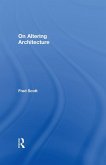 On Altering Architecture (eBook, ePUB)
