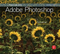 Focus On Adobe Photoshop (eBook, PDF) - Hilz, Corey
