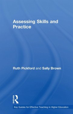 Assessing Skills and Practice (eBook, ePUB) - Brown, Sally; Pickford, Ruth