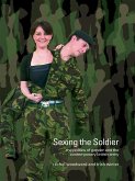 Sexing the Soldier (eBook, ePUB)