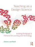 Teaching as a Design Science (eBook, ePUB) Teaching as a Design Science (eBook, ePUB)