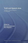 Truth and Speech Acts (eBook, PDF) Truth and Speech Acts (eBook, PDF)