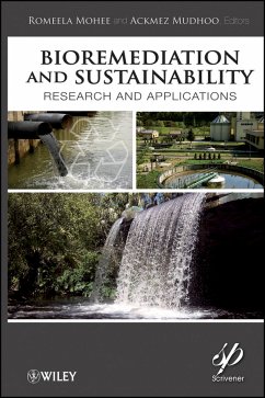 Bioremediation and Sustainability (eBook, PDF) - Mohee, Romeela; Mudhoo, Ackmez