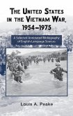 The United States and the Vietnam War, 1954-1975 (eBook, ePUB)