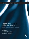 The EU, the UN and Collective Security (eBook, ePUB)