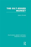 The Gilt-Edged Market (RLE Banking & Finance) (eBook, ePUB)