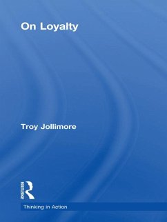 On Loyalty (eBook, PDF) - Jollimore, Troy