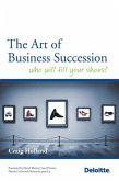 The Art of Business Succession (eBook, ePUB)