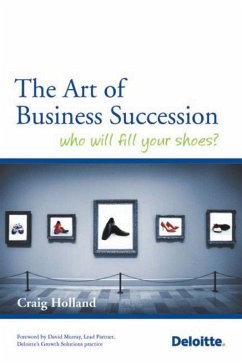 The Art of Business Succession (eBook, ePUB) - Holland, Craig