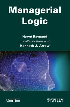 Managerial Logic (eBook, ePUB) - Raynaud, Harvé; Arrow, Kenneth J.