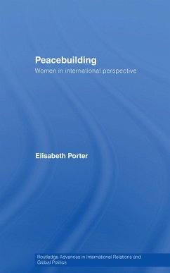 Peacebuilding (eBook, ePUB) - Porter, Elisabeth