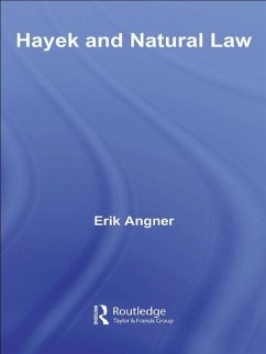 Hayek and Natural Law (eBook, ePUB) - Angner, Erik