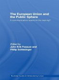 The European Union and the Public Sphere (eBook, ePUB)